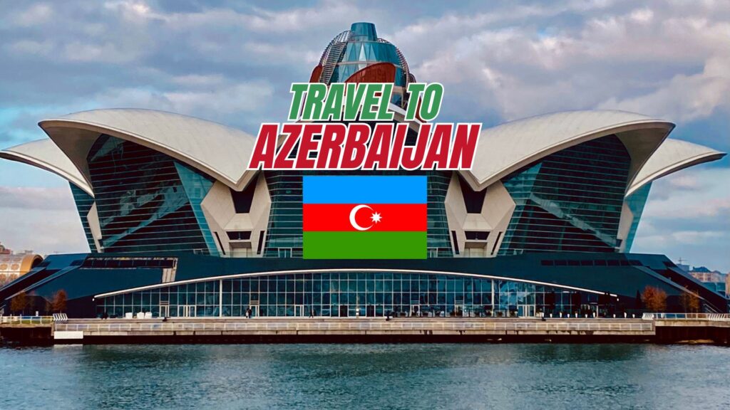 Azerbaijan e-visa for UAE residents