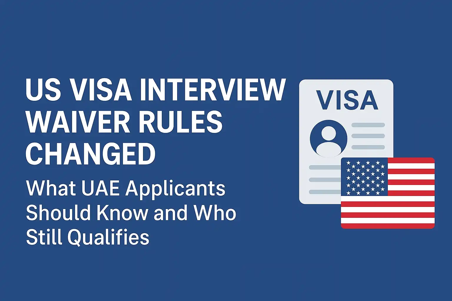 US-Visa-Renewal-Interview-Waiver-Guide-for-UAE-Residents-2026